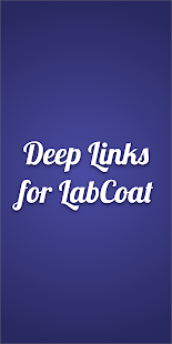 Screenshot of Deep Links for LabCoat